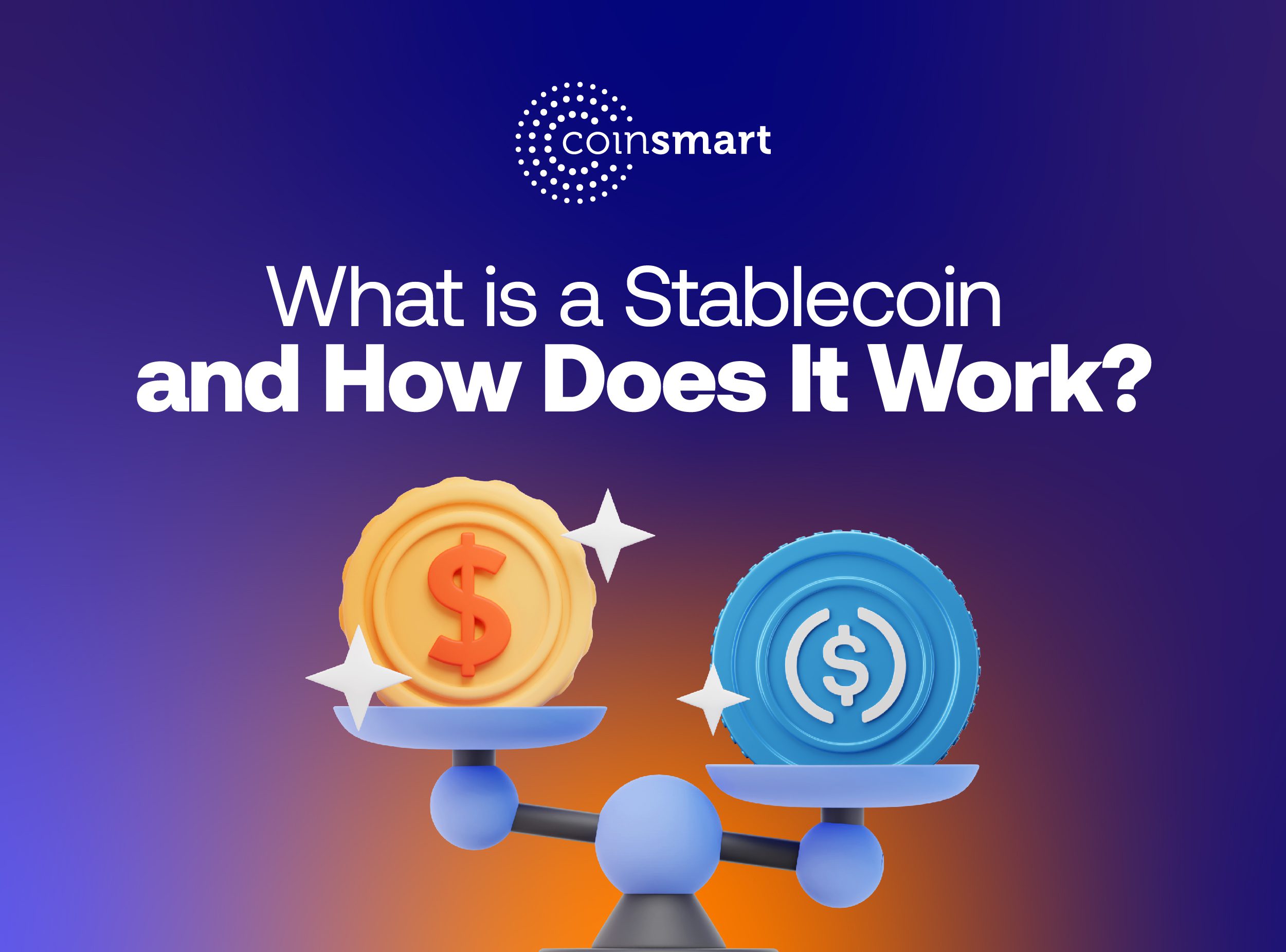 How Stablecoins Work